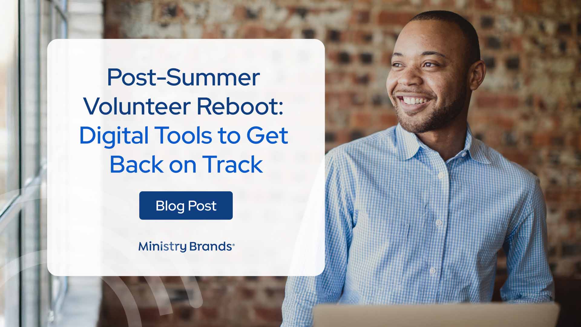 Post-Summer Volunteer Reboot: Digital Tools to Get Back on Track