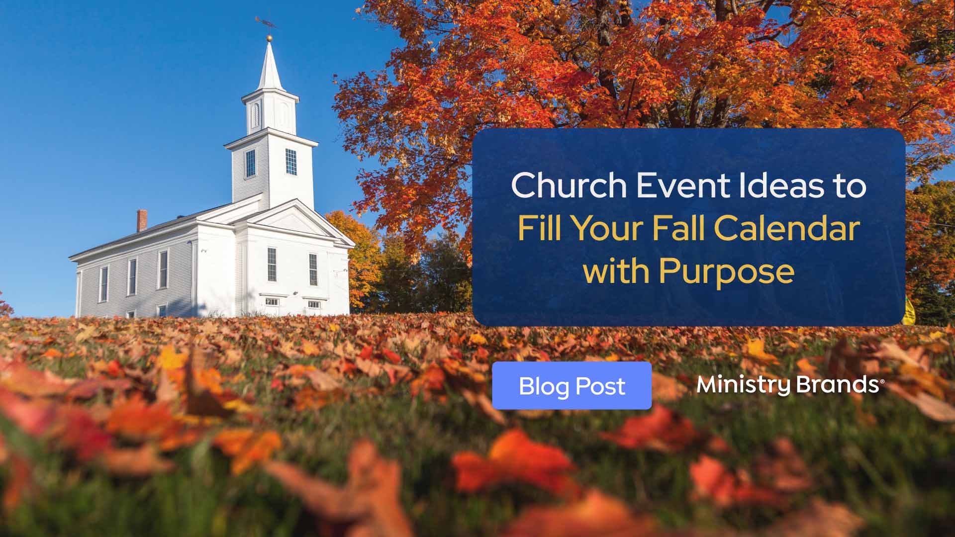 Church Event Ideas to Fill Your Fall Calendar with Purpose