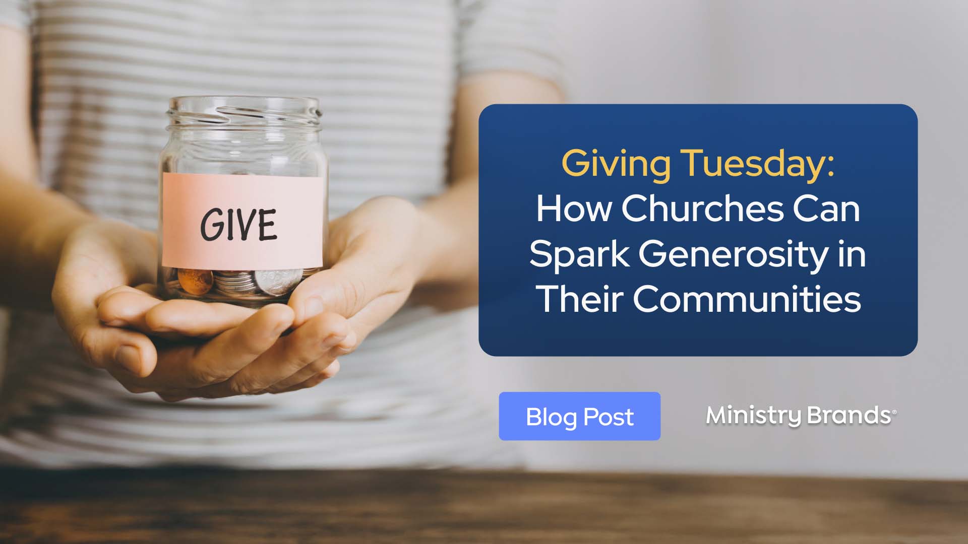 Giving Tuesday: How Churches Can Spark Generosity in Their Communities