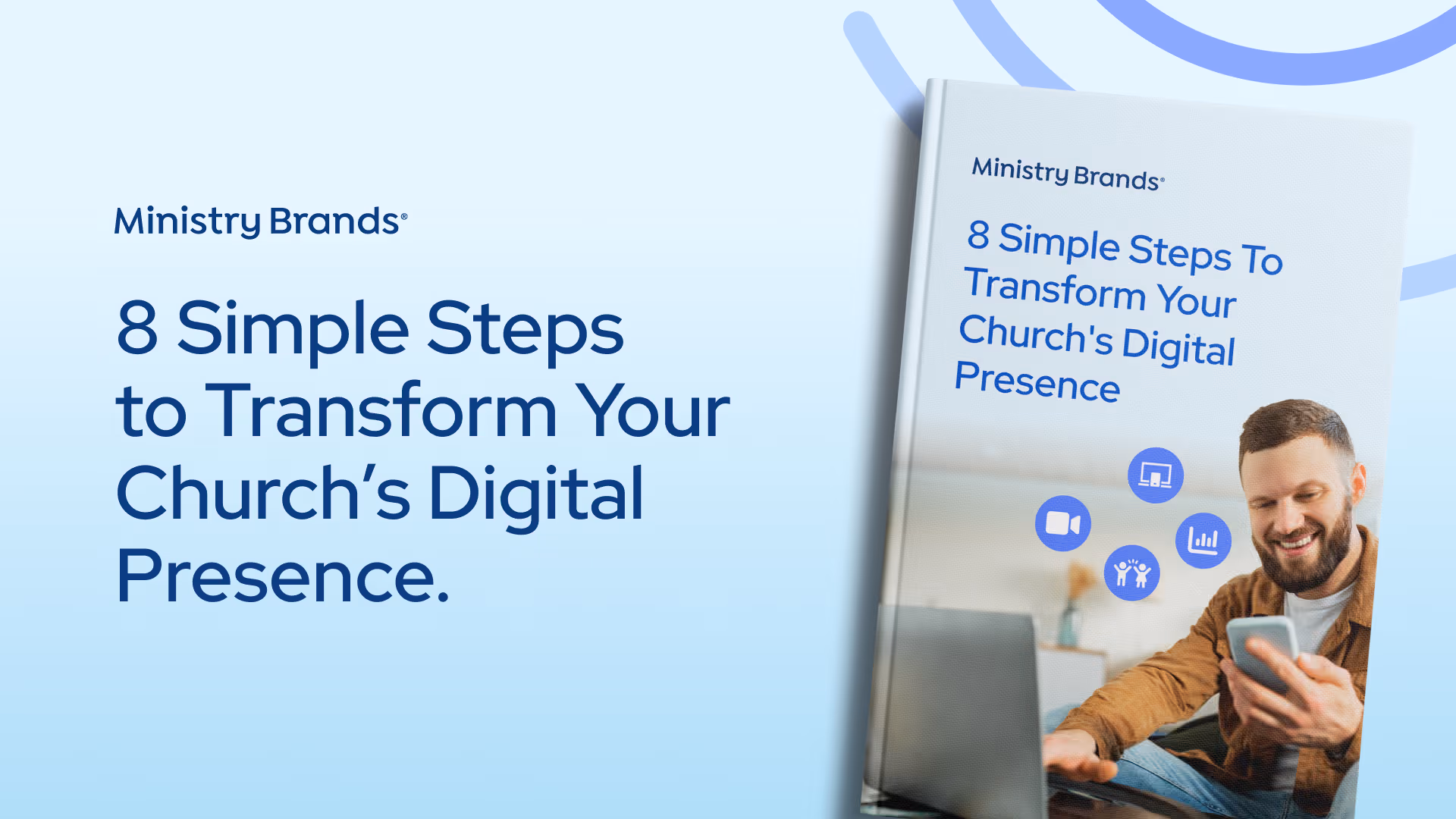 8 Simple Steps to Transform Your Church’s Digital Presence