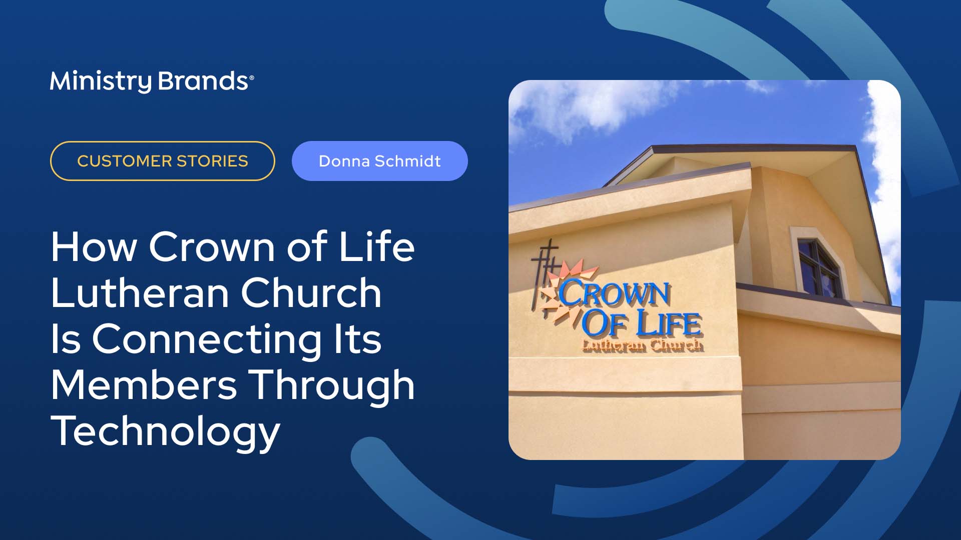 How Crown of Life Lutheran Church Is Connecting Its Members Through Technology