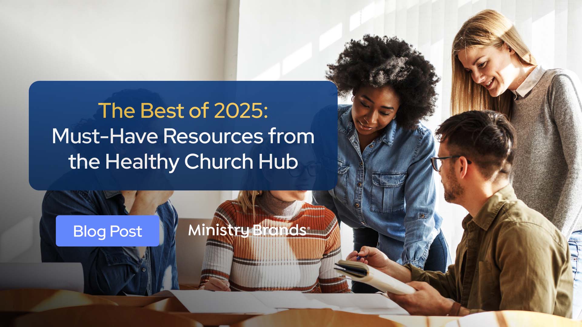 Top Church Leadership Resources of 2025 | Ministry Brands