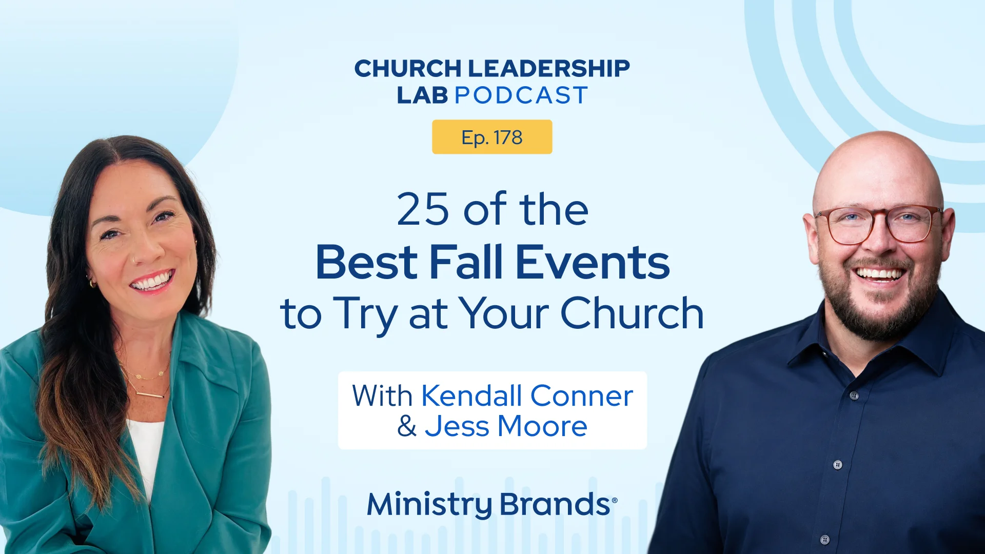 Ep. 178 | Kendall Conner & Jess Moore: 25 of the Best Fall Events to Try at Your Church
