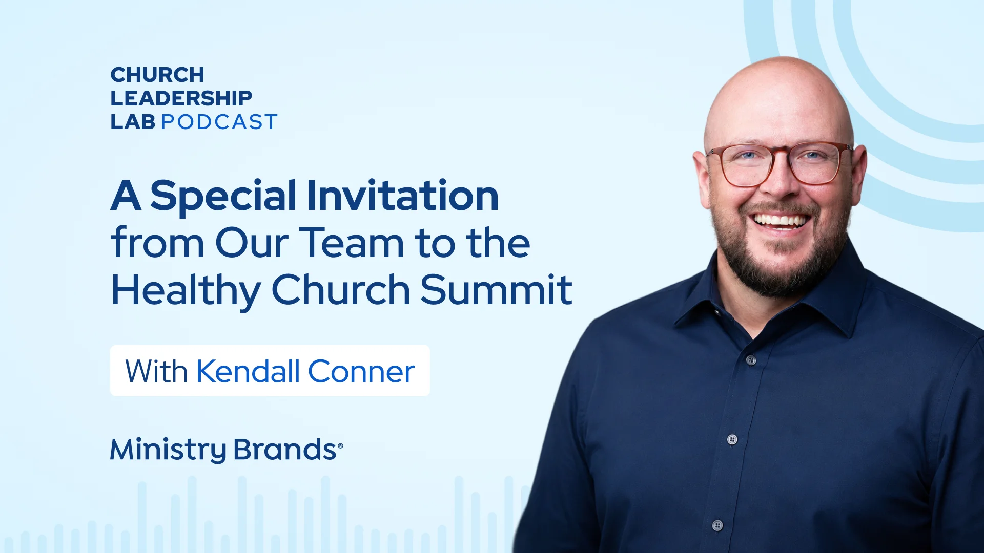 A Special Invitation from Our Team to the Healthy Church Summit