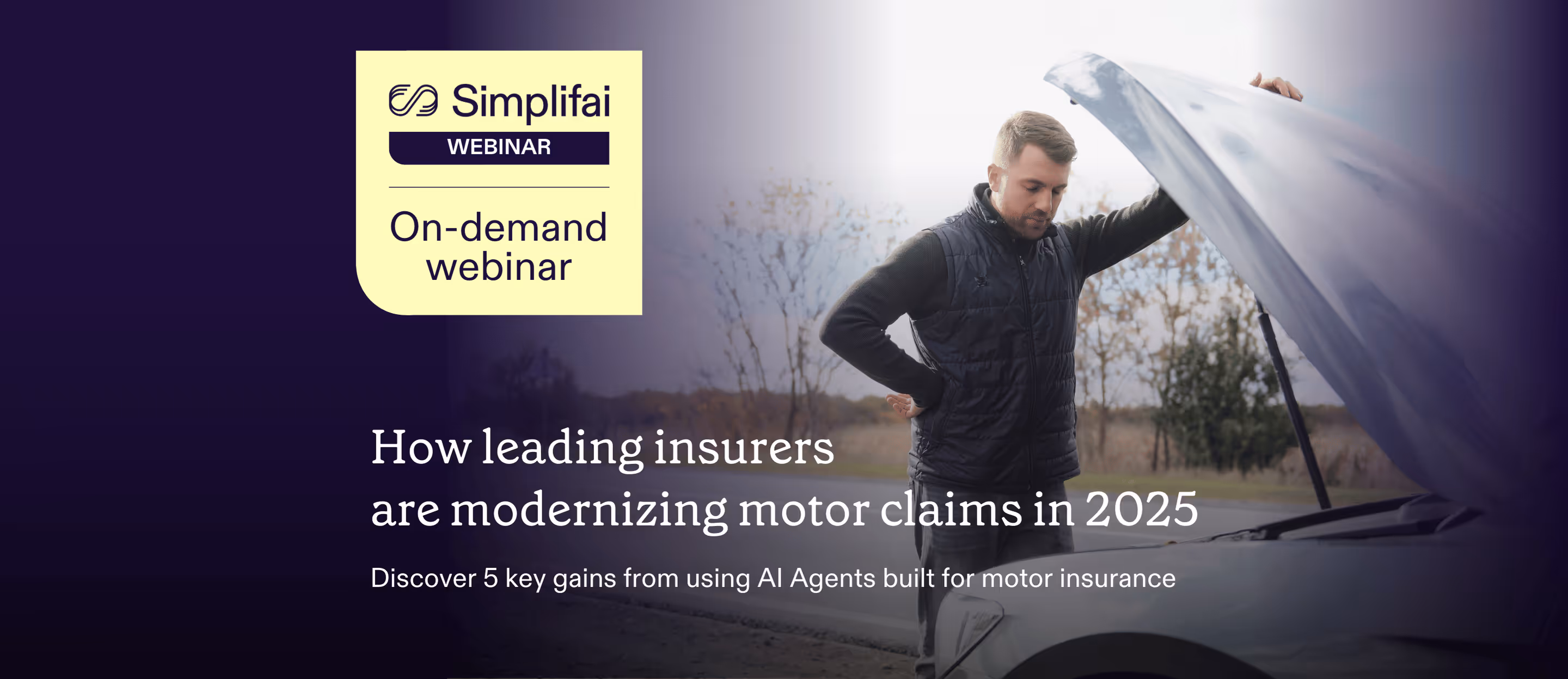 Webinar: How leading insurers are modernizing motor claims in 2025. Discover 5 key gains from using AI Agents built for motor insurance.