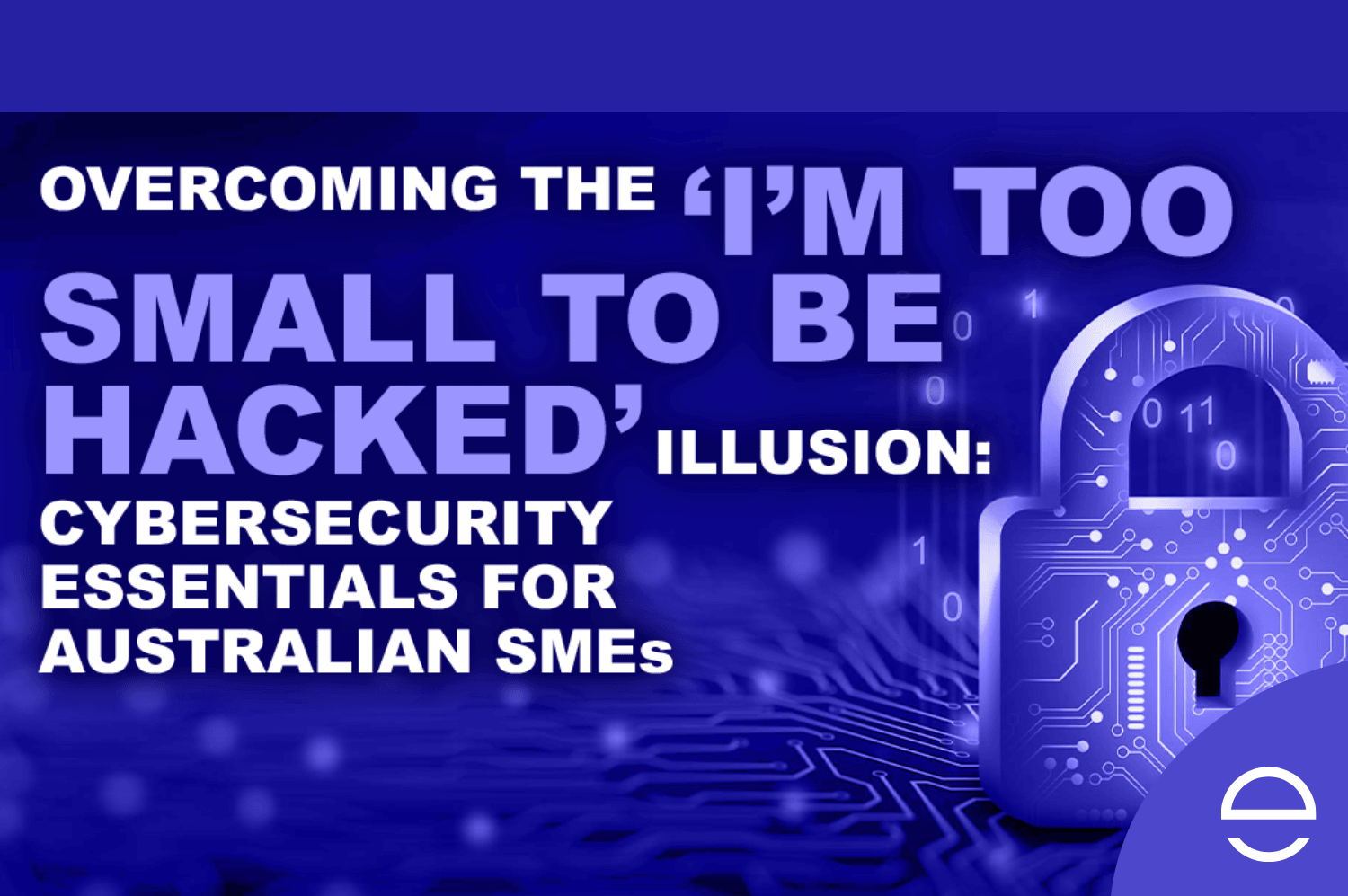 Whitepaper: I'm Too Small to be Hacked