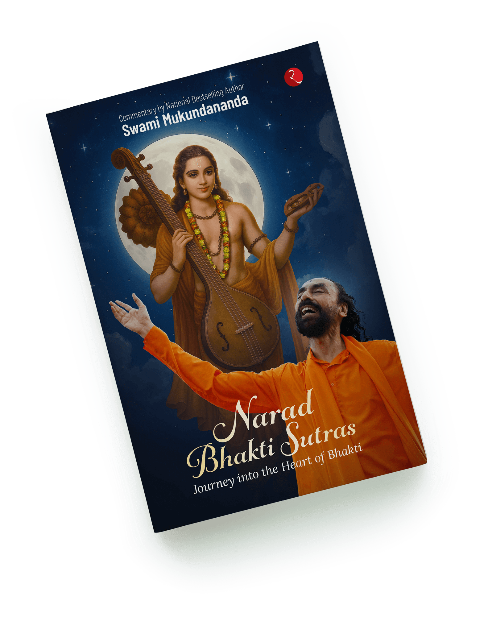 🌺 Narad Bhakti Sutras — A Journey Into the Heart of Bhakti