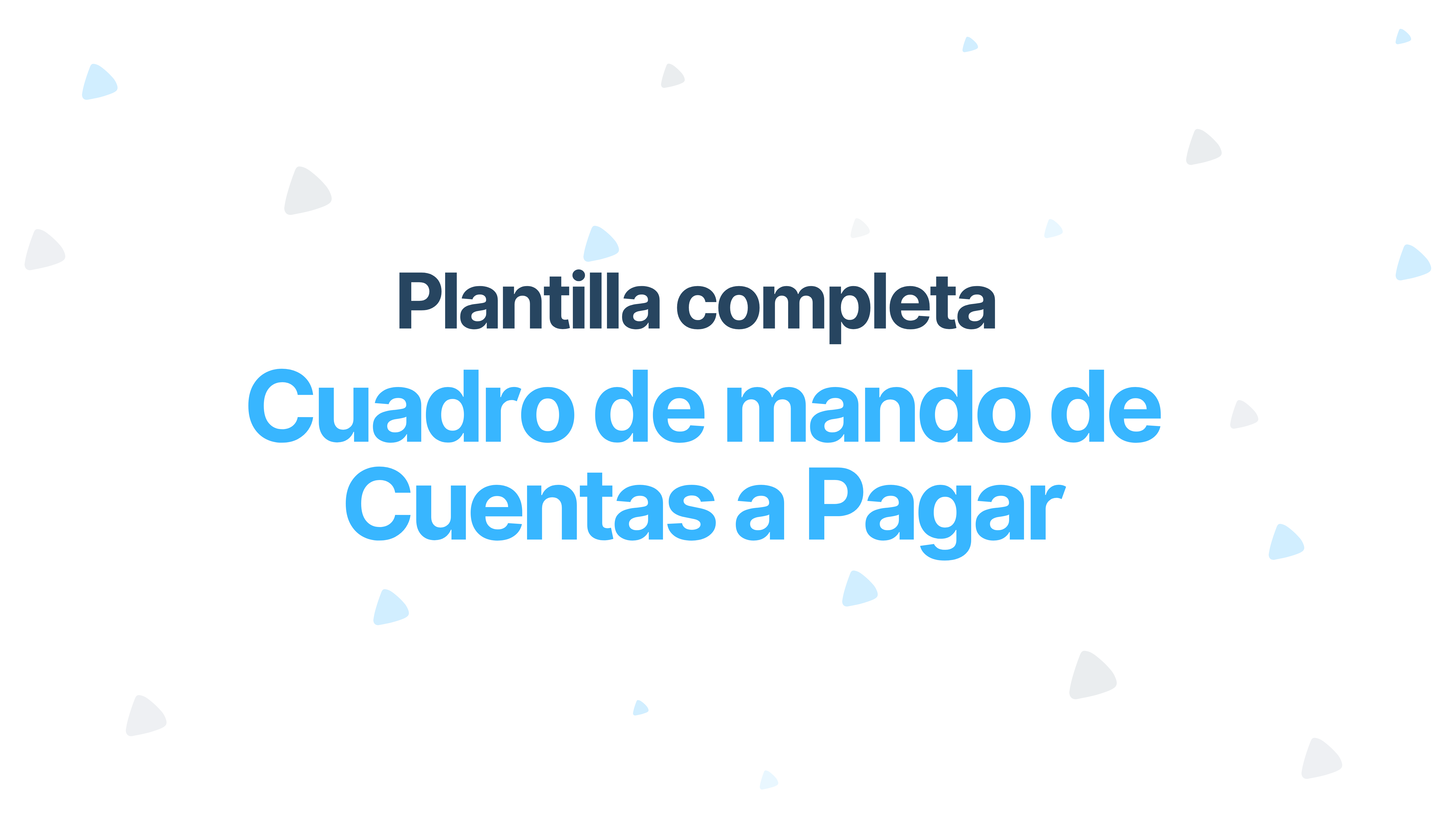 Cuadro de mando para cuentas por pagar