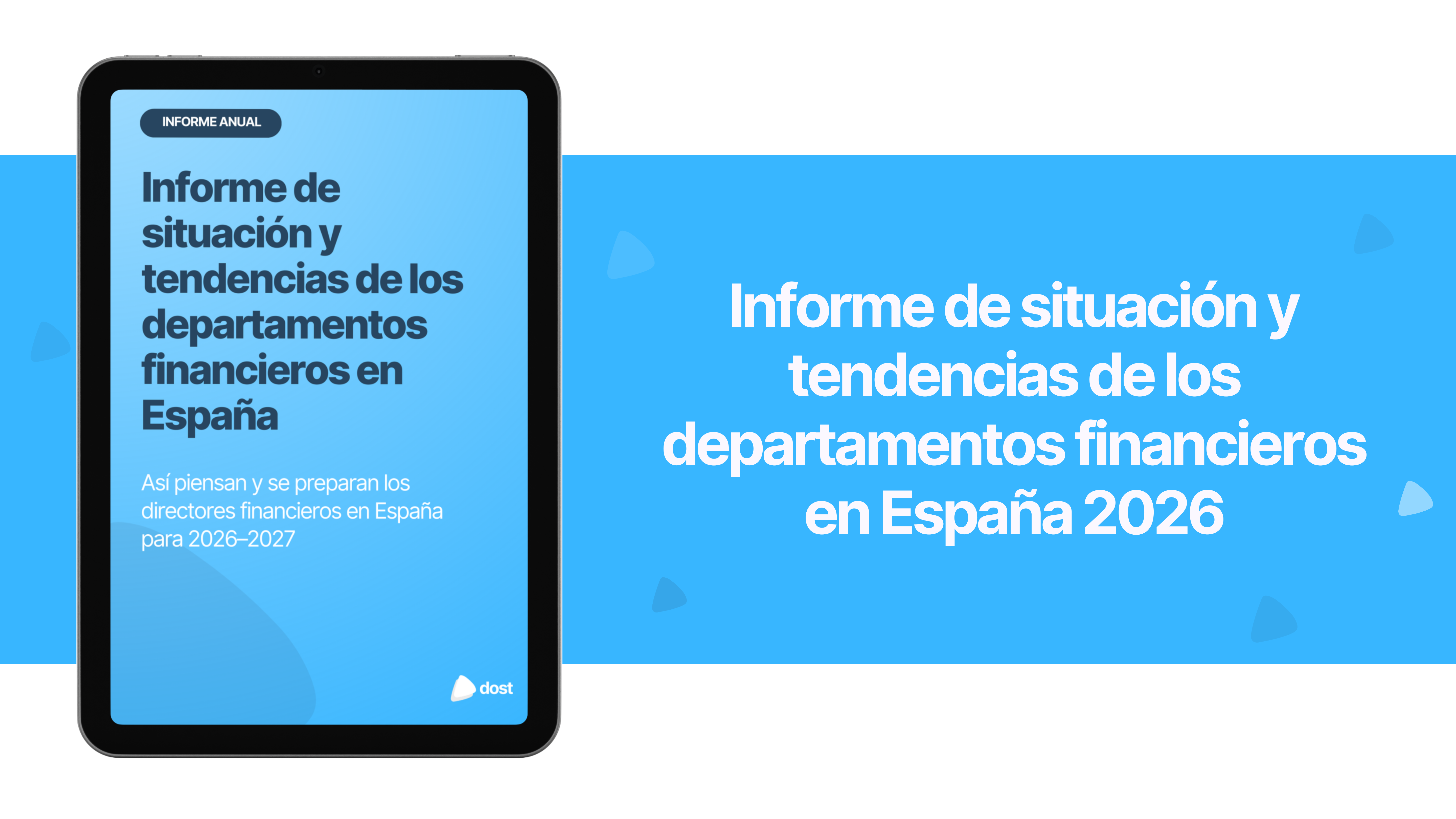 Informe de situación y tendencias de los departamentos financieros en España 2026