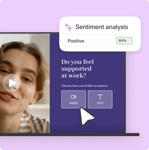 Video feedback survey asking Do you feel supported at work with 64% positive sentiment analysis result