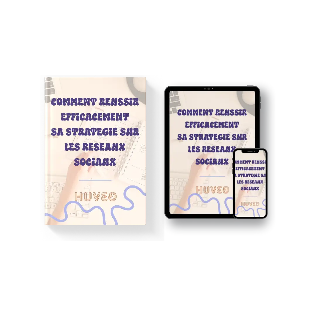 E-book : Comment réussir sa stratégie sur les réseaux sociaux