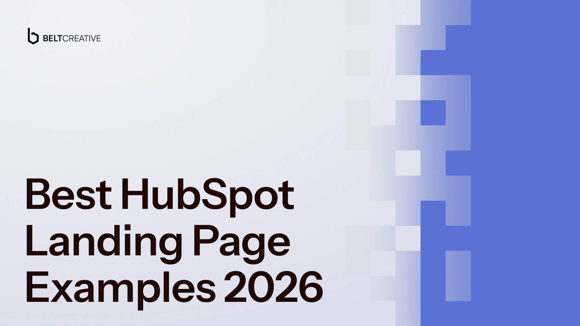 Best HubSpot Landing Page Examples 2026