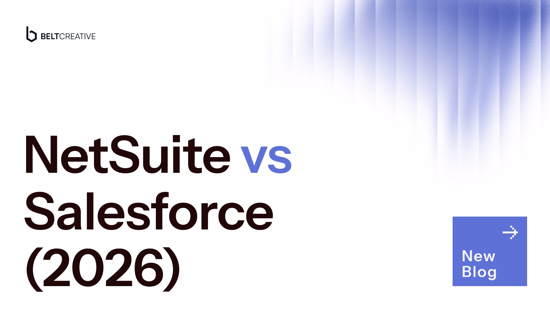 NetSuite vs Salesforce (2026): ERP vs CRM Explained