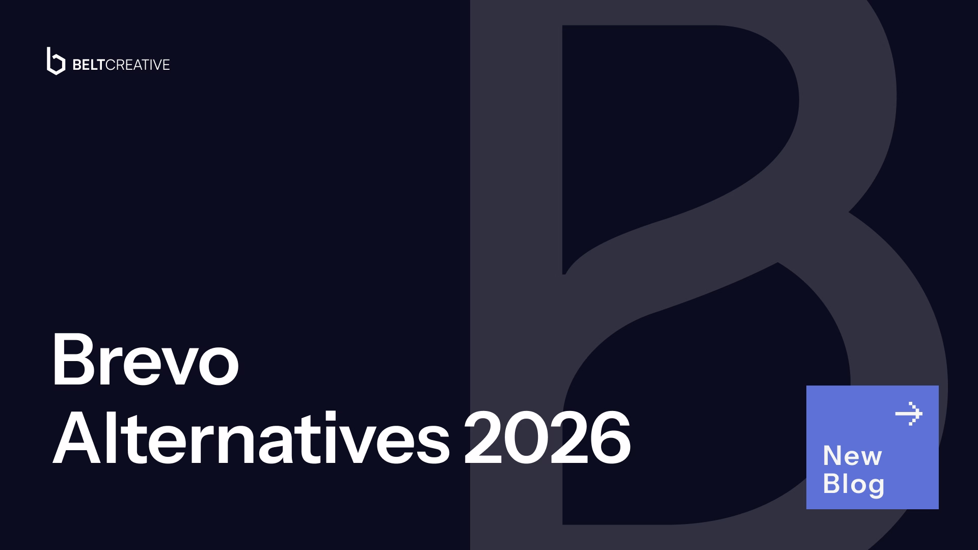 Brevo Alternatives 2026: Best Options Compared for Price, Automation & Fit