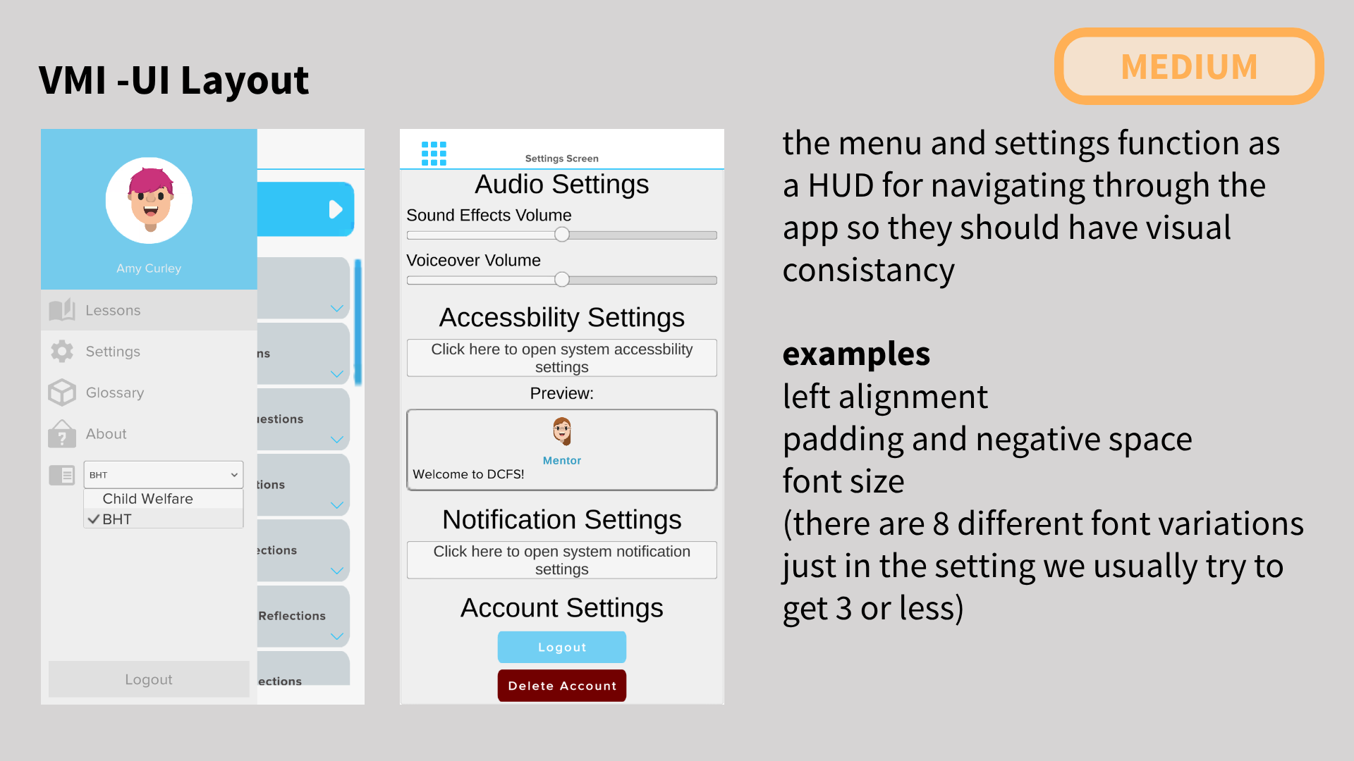 Audit slide rated Medium Severity: "VMI UI Layout." Points out that the side menu and settings use different, inconsistent layouts, violating the principle of visual consistency for predictable user processing.