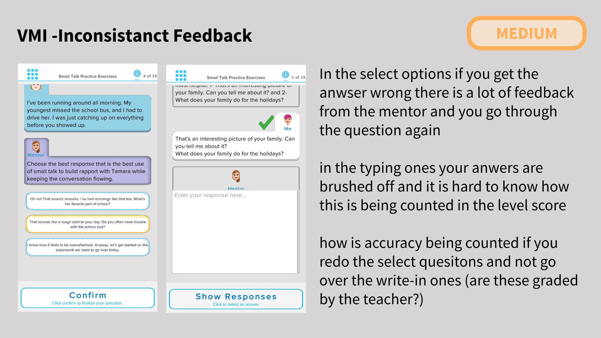 Audit slide rated Medium Severity: "VMI Inconsistent Feedback." Shows that multiple-choice questions receive extensive feedback, while more effortful typed answers receive none, creating an unfair and demotivating user experience.