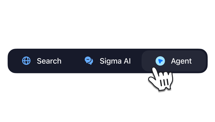 Agent mode selected in Sigma Browser