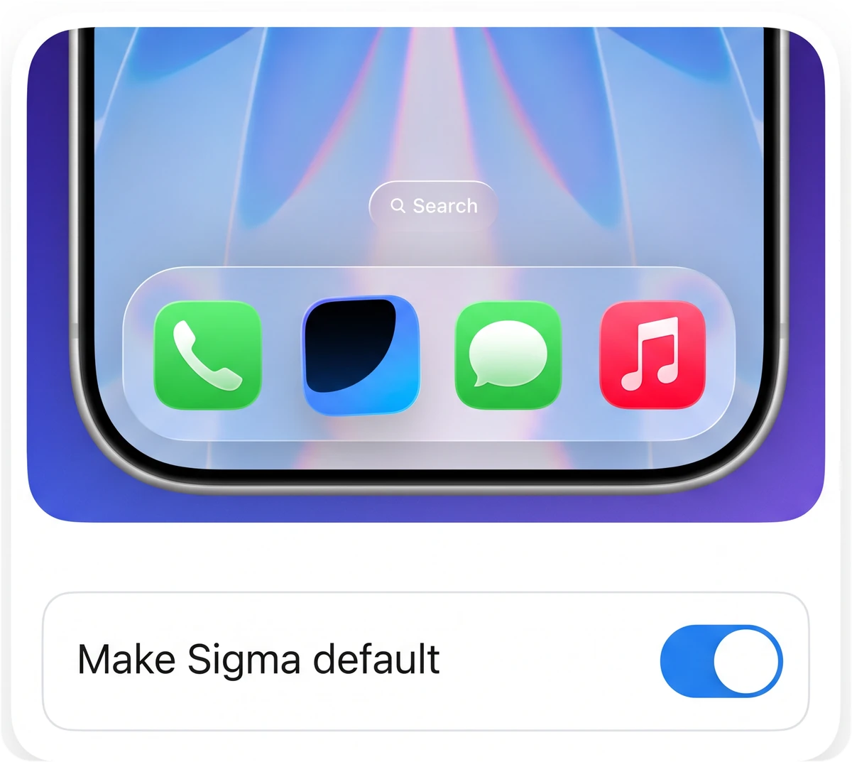 Make Sigma default toggle over the iPhone dock with the Sigma app icon