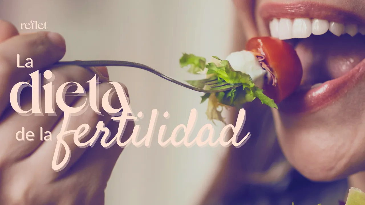 La dieta de la fertilidad