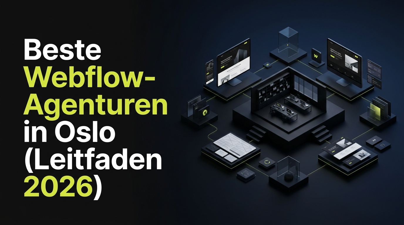 Beste Webflow-Agenturen in Oslo (Leitfaden 2026)
