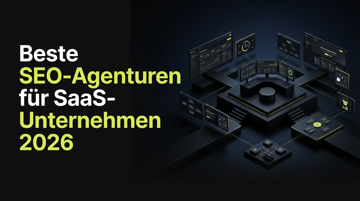 Beste SEO-Agenturen für SaaS-Unternehmen 2026