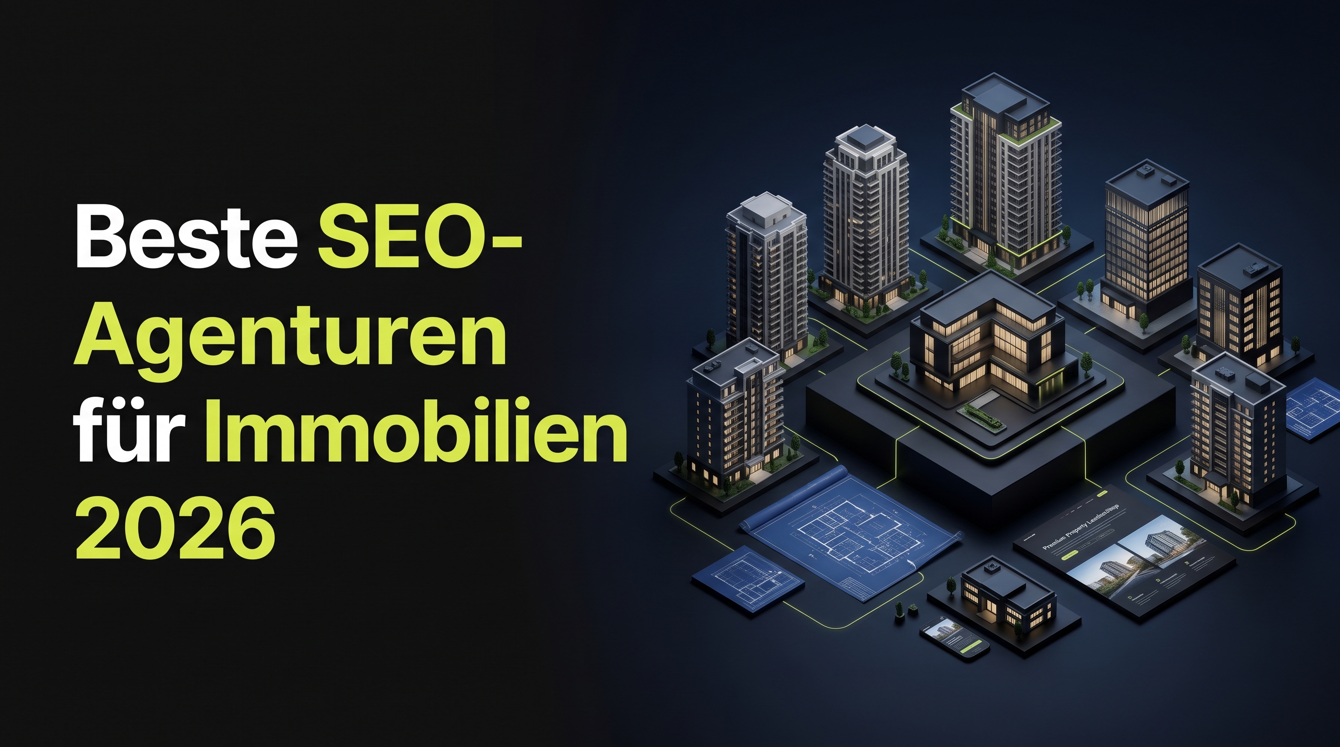 Beste SEO-Agenturen für Immobilien 2026
