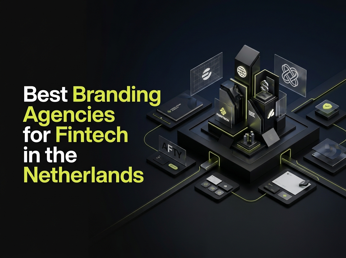 Best Branding Agencies for Fintech in the Netherlands