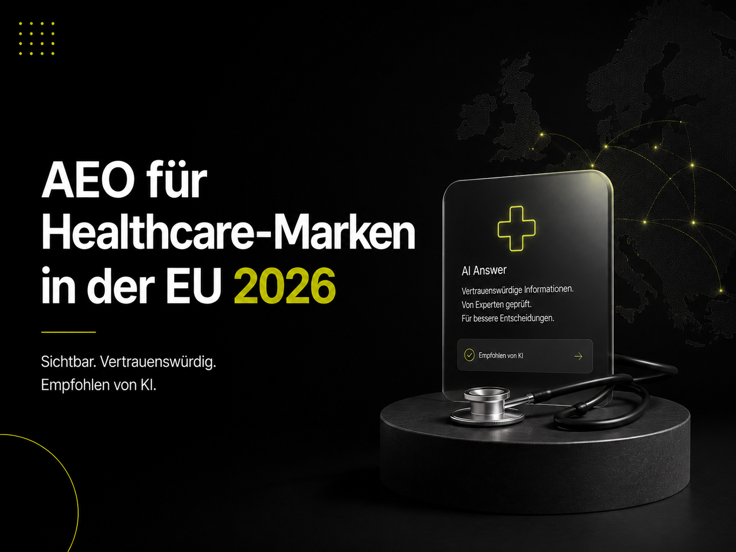 AEO für Healthcare-Marken in der EU 2026