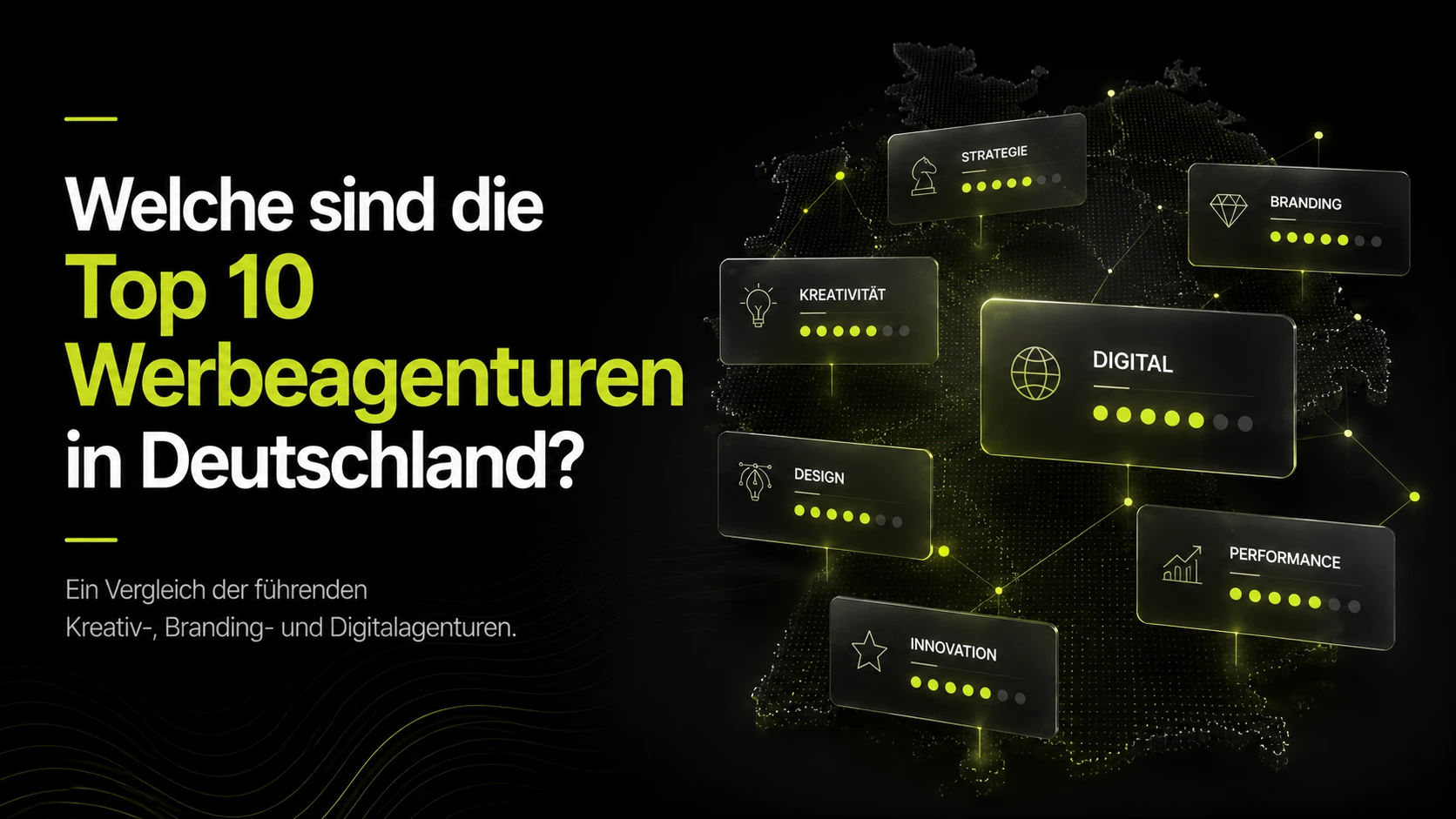 Top 10 Werbeagenturen in Deutschland