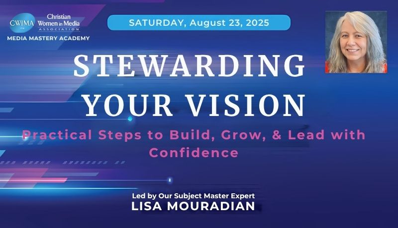Stewarding Your Vision