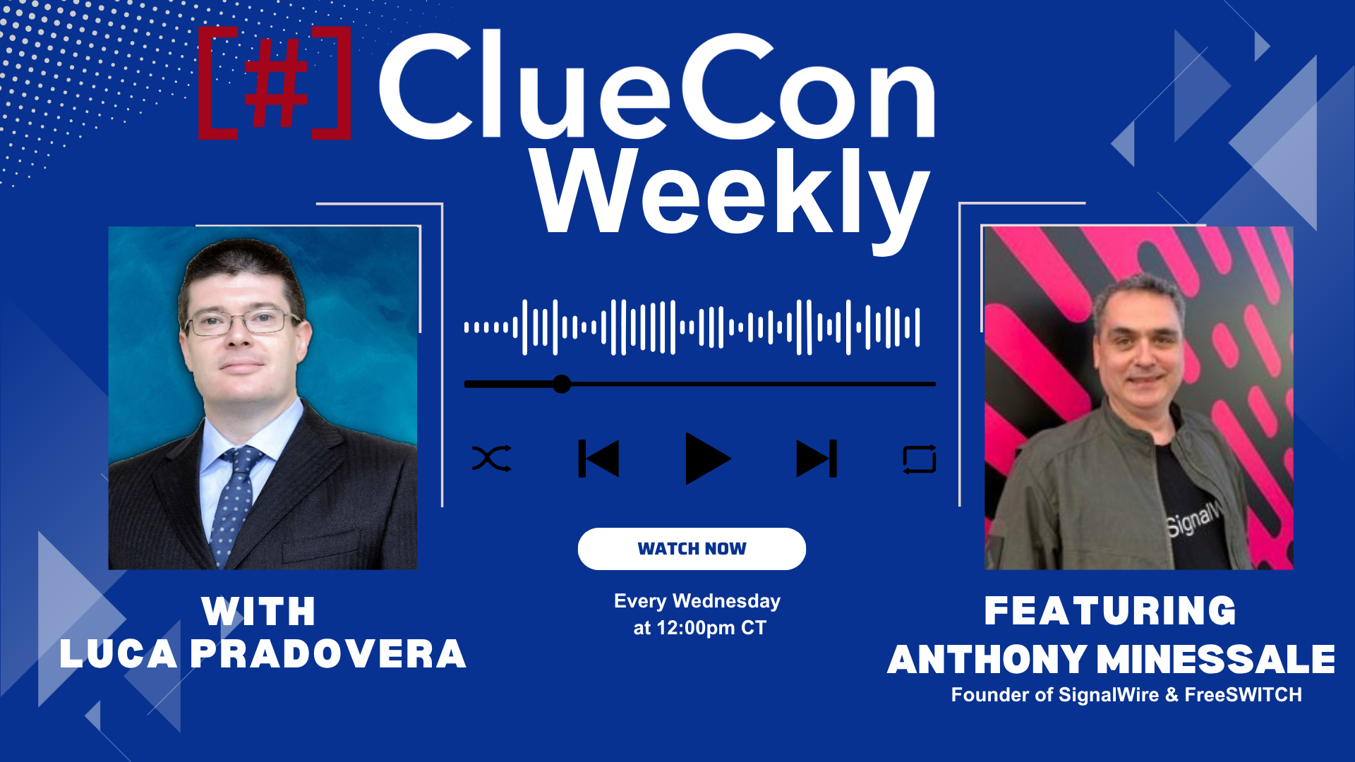 ClueCon Weekly with Anthony Minessale