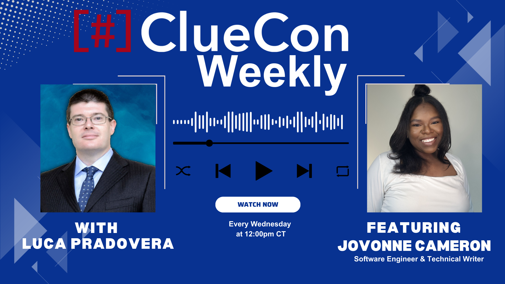 ClueCon Weekly with Jovonne Cameron