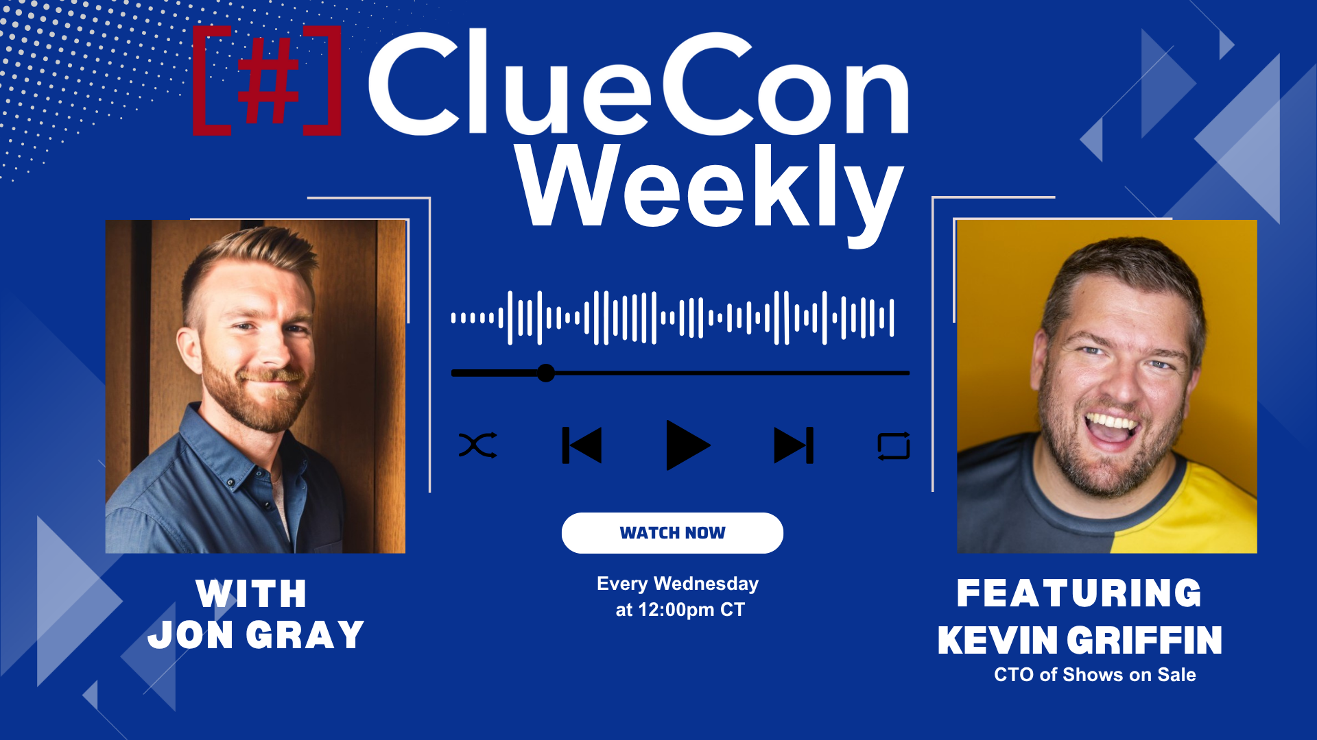 ClueCon Weekly with Kevin Griffin
