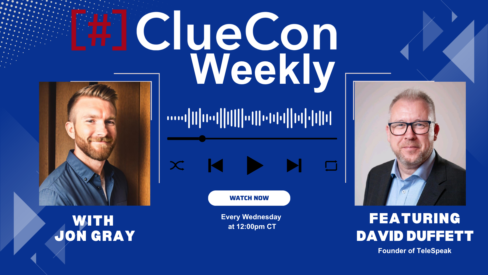 ClueCon Weekly with David Duffett Part 2