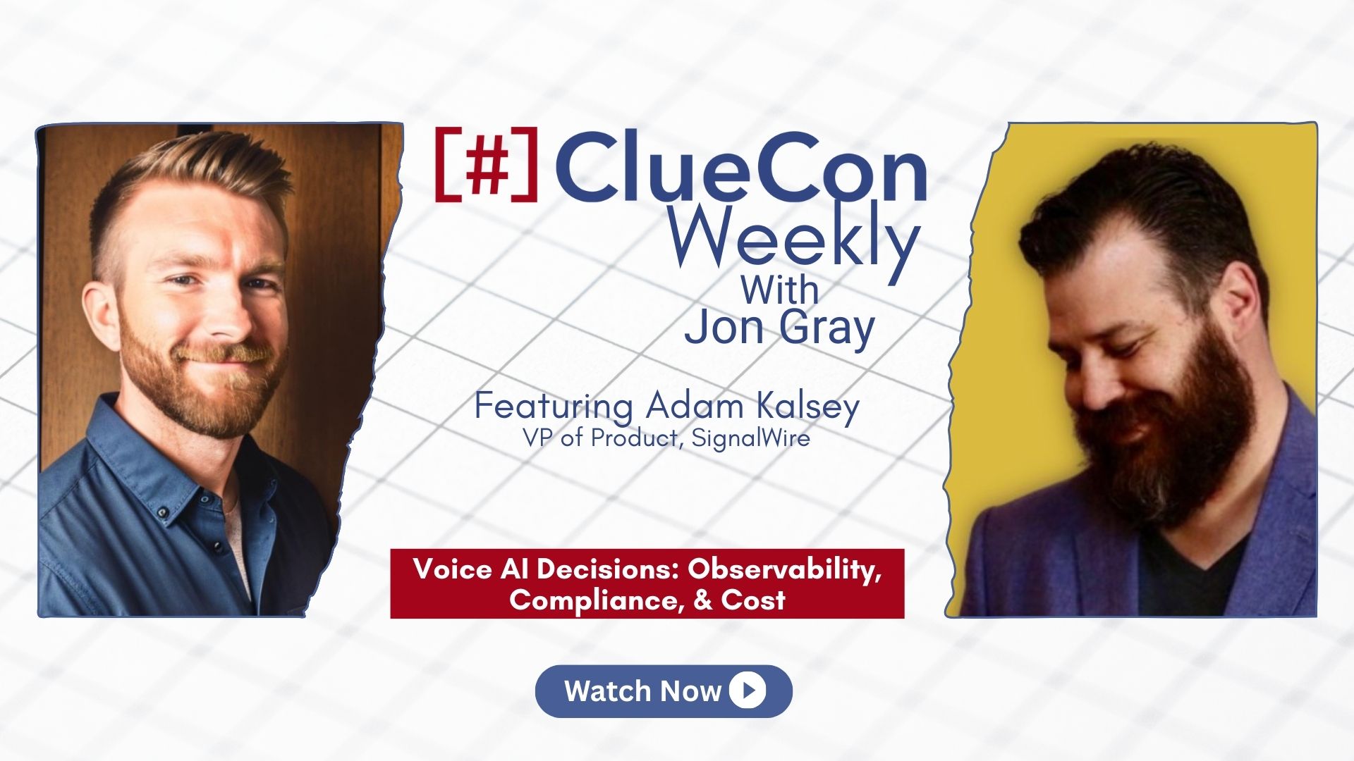 ClueCon Weekly with Adam Kalsey [Sn.15 Ep.17]: Voice AI Decisions: Observability, Compliance, & Cost