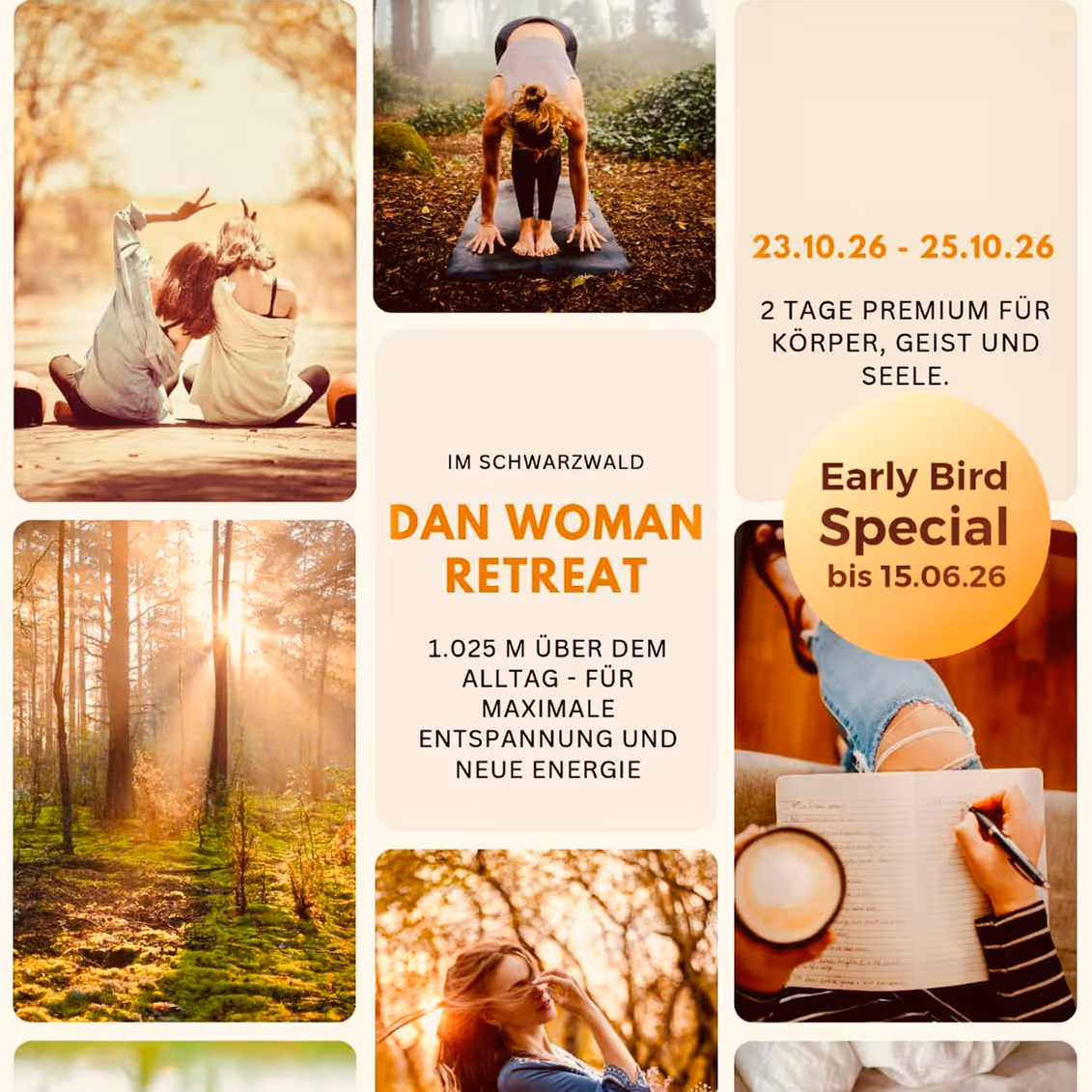 Collage promoting Dan Woman Retreat in Schwarzwald with peaceful nature scenes, yoga, and writing, highlighting dates and early bird special.