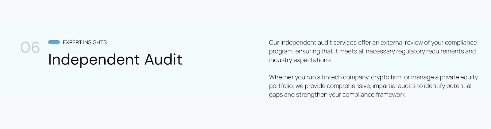  Independent audit service ensuring regulatory compliance for fintech, crypto, and private equity firms.