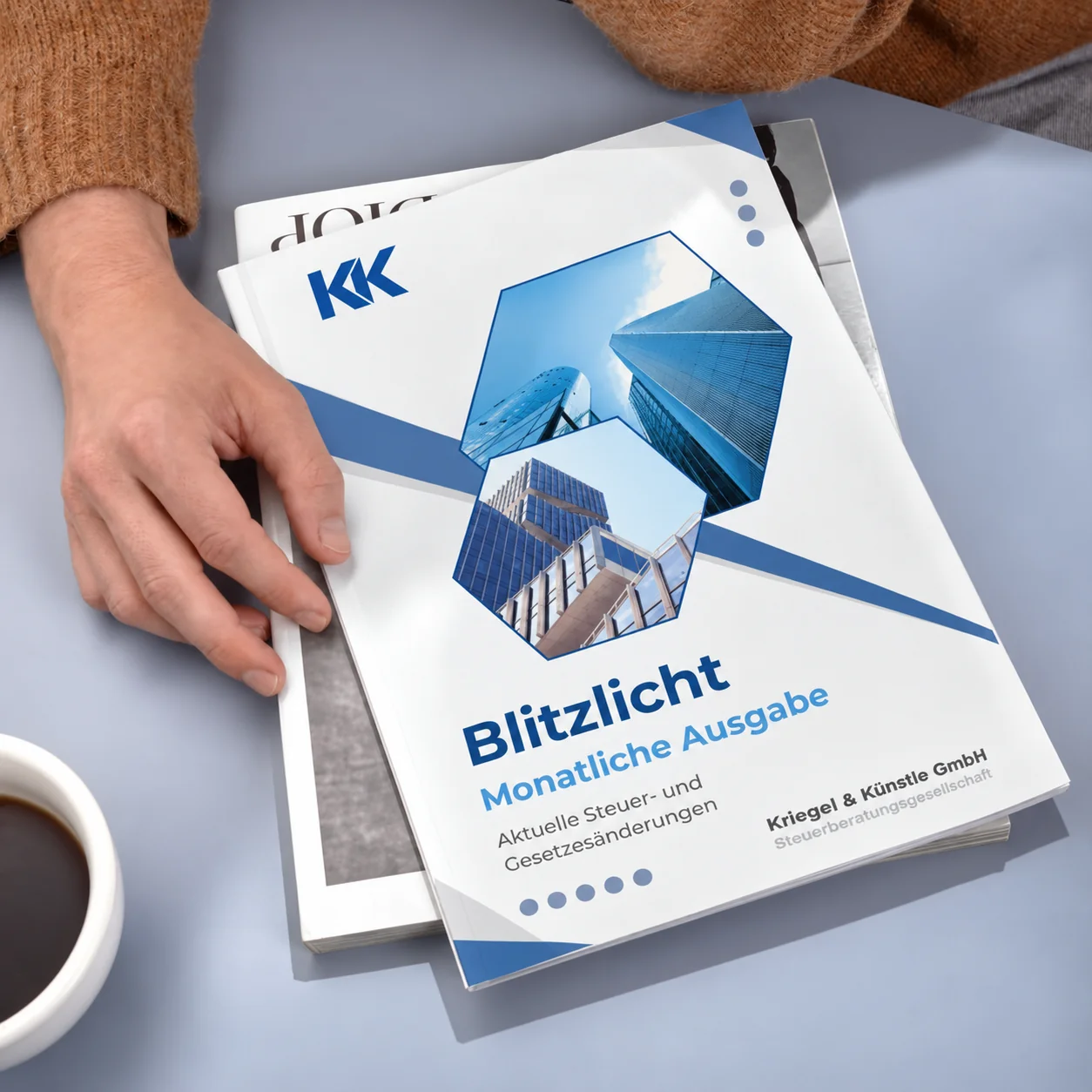 Blitzlicht – monatliche Ausgabe mit aktuellen Steuer- und Gesetzesänderungen von Kriegel & Künstle