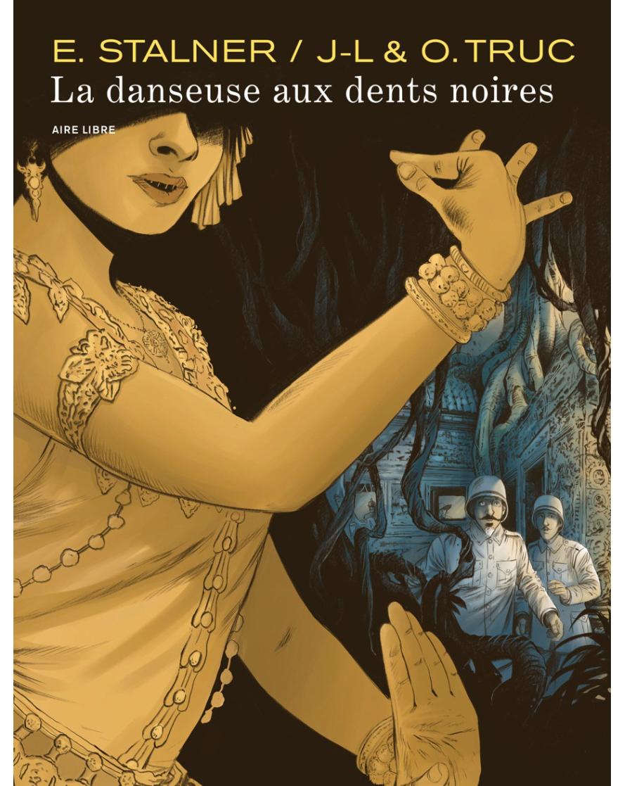 Couverture de la BD : La danseuse aux dents noires
