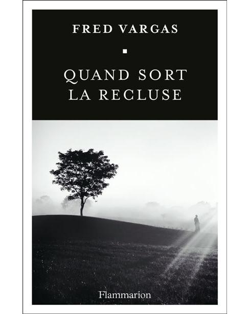 Couverture du livre : Quand sort la recluse