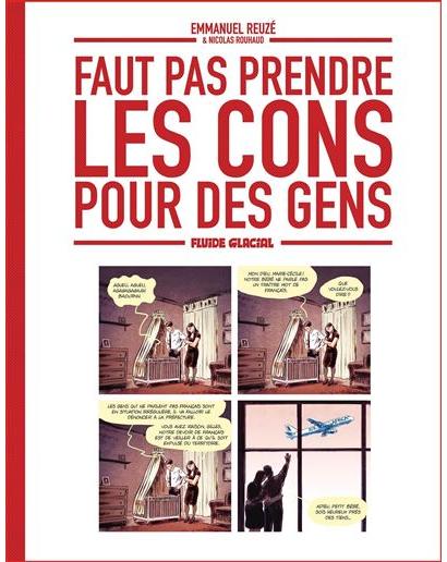 Couverture de la BD : Faut pas prendre les cons pour des gens