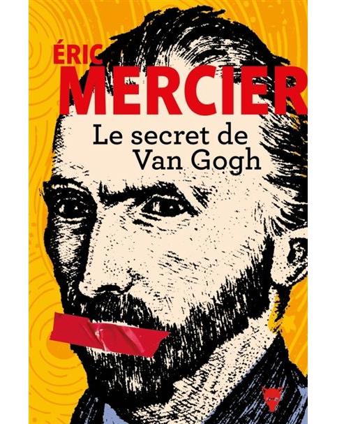 Couverture du livre : Le secret de Van Gogh