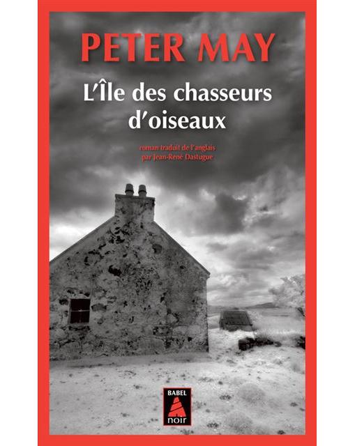 Couverture du livre : L'île des chasseurs d'oiseaux : roman