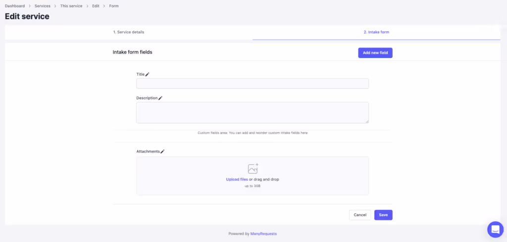 manyrequests service client intake form edit