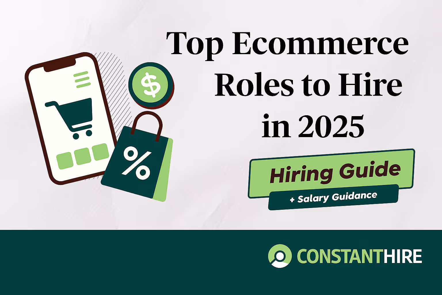 Top Ecommerce Roles to Hire in 2025