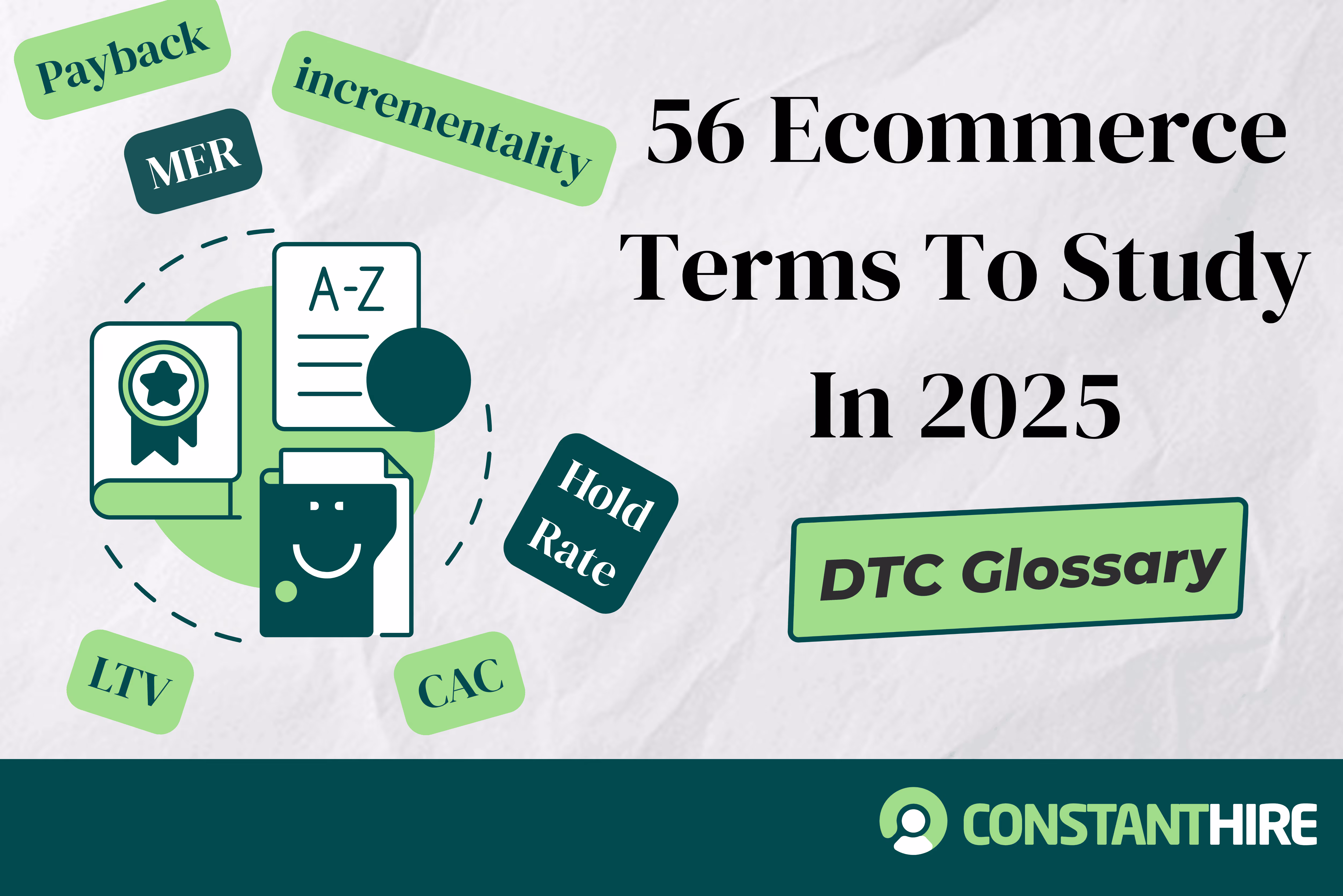 DTC Glossary: 56 E-commerce Terms, Metrics & Softwares in 2025