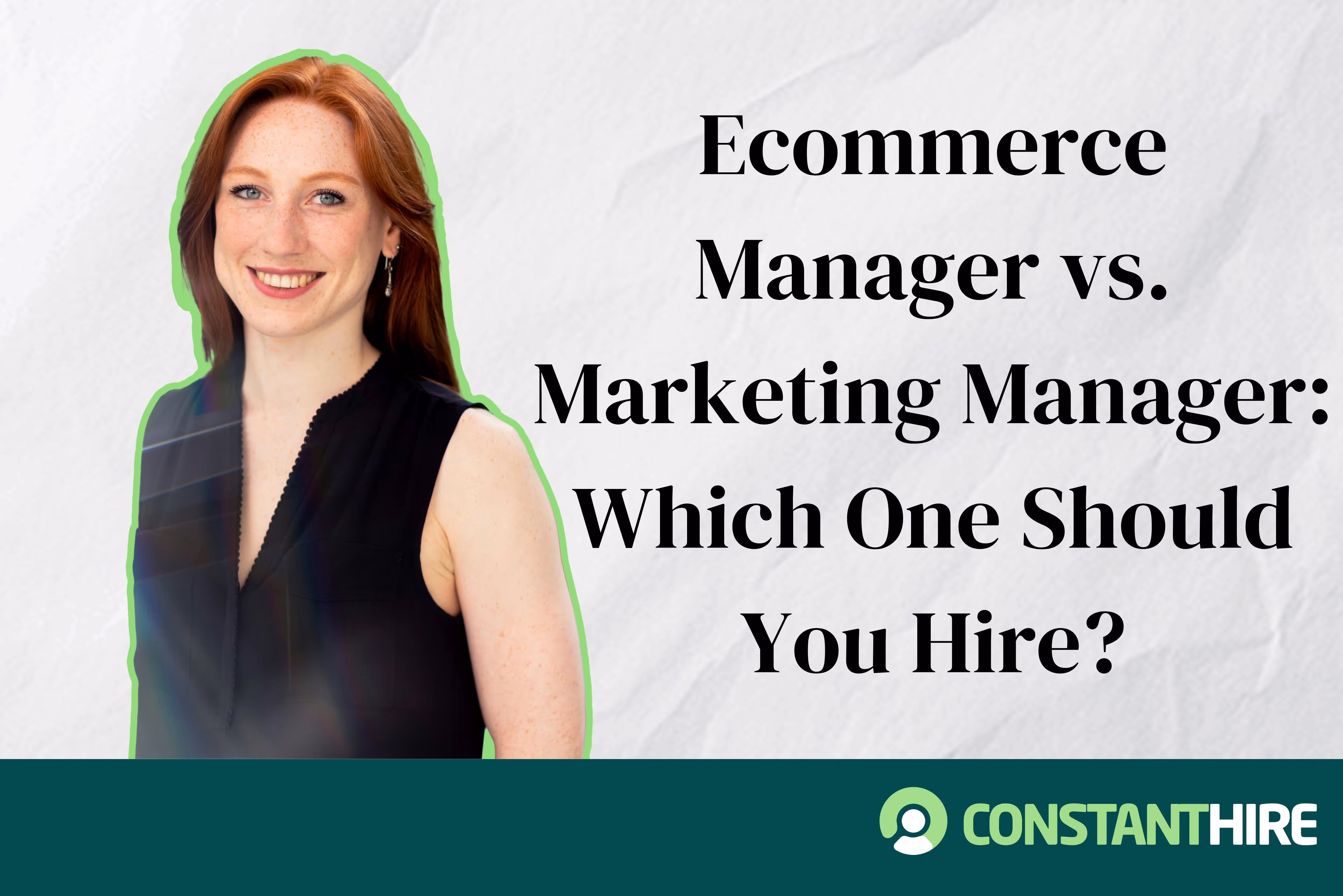 Ecommerce Manager vs. Marketing Manager: Which One Should You Hire?