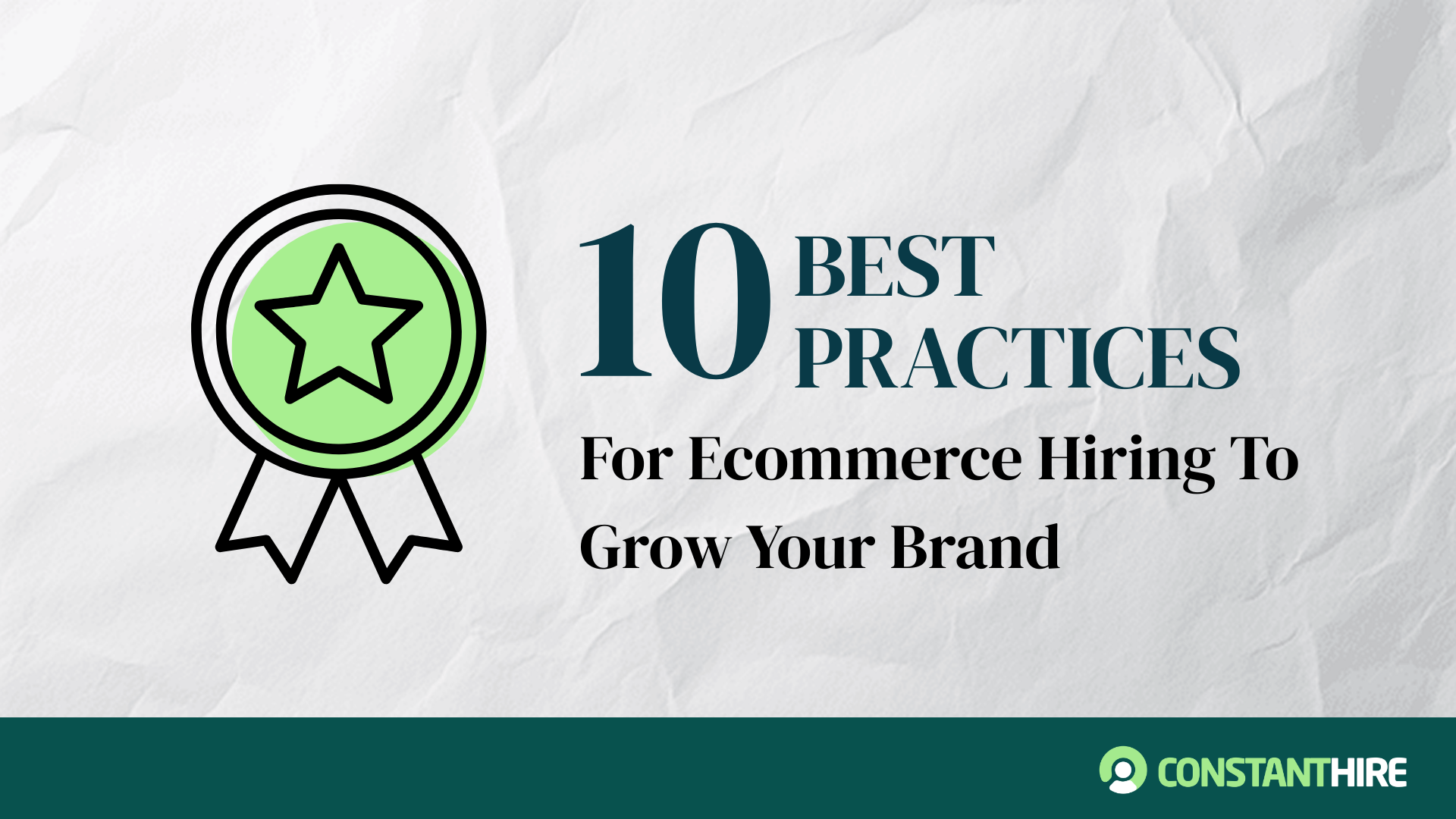 10 Best Practices for Ecommerce Hiring To Grow Your Brand