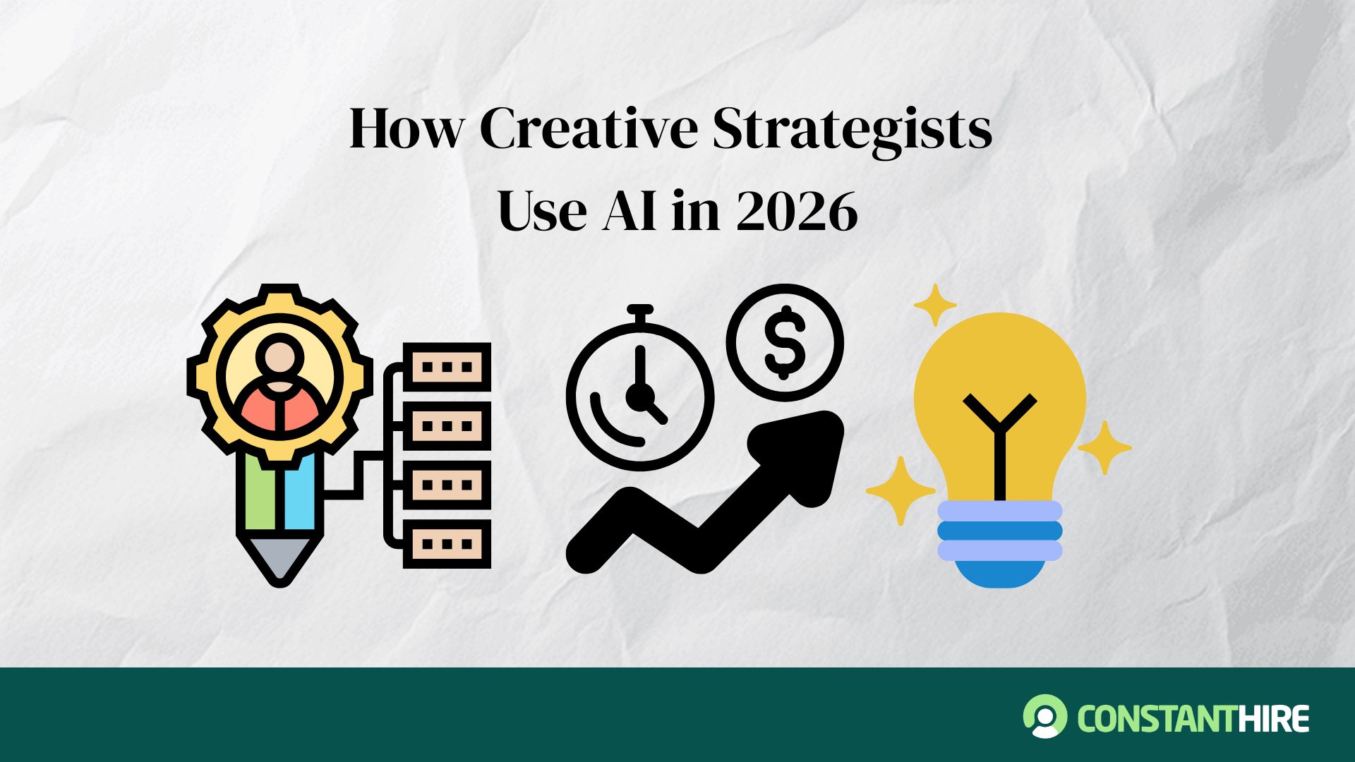 How Creative Strategists Use AI in 2026