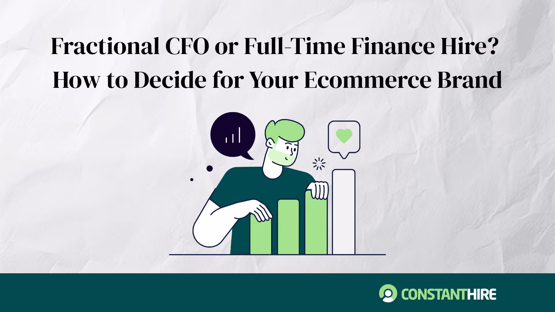 Fractional CFO or Full-Time Finance Hire? How to Decide for Your Ecommerce Brand